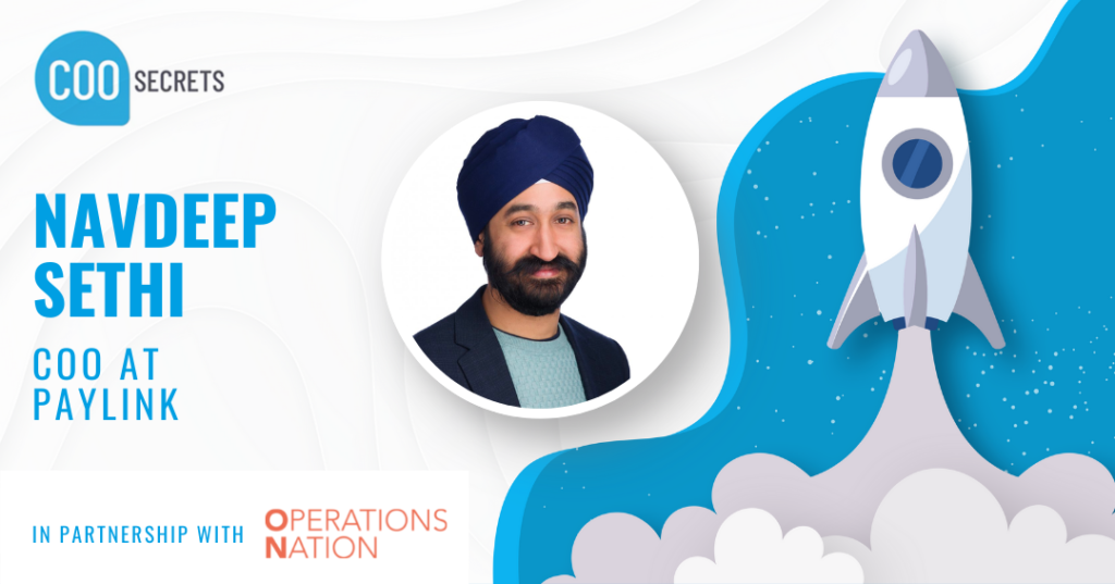 COO Secrets: Navdeep Sethi