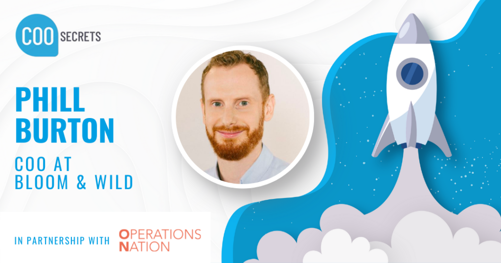 COO Secrets: Phill Burton