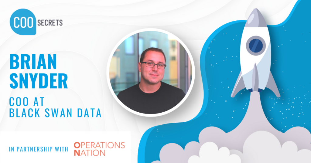 COO Secrets: Brian Snyder