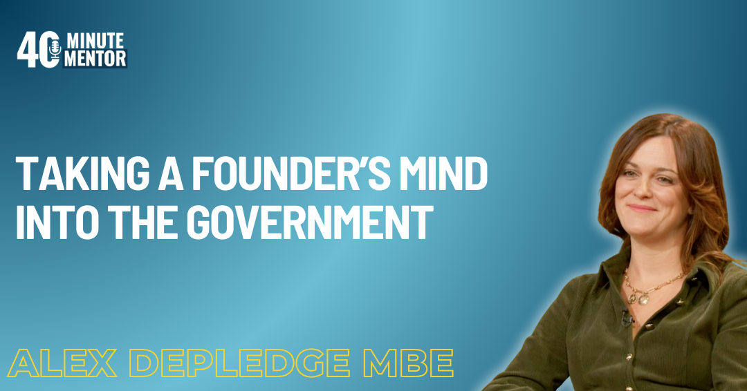 40 Minute Mentor: Alex Depledge MBE